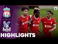 Liverpool vs Crystal Palace | What a Comeback | U21 Premier League Playoff | Highlights 05-05-2024