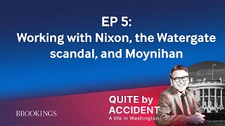 Working with Nixon, the Watergate scandal, and Moynihan