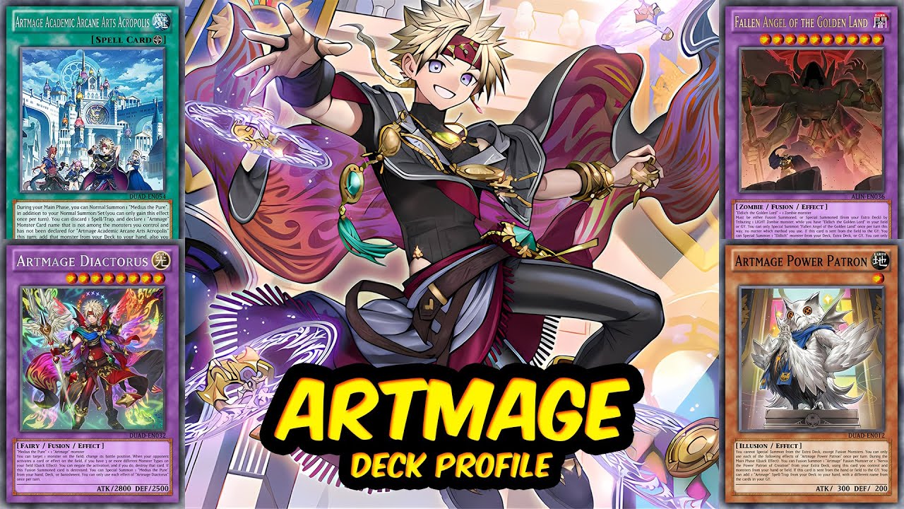 ARTMAGE Deck Profile (1st place OTS Championship DUAD) [Aug 2025]