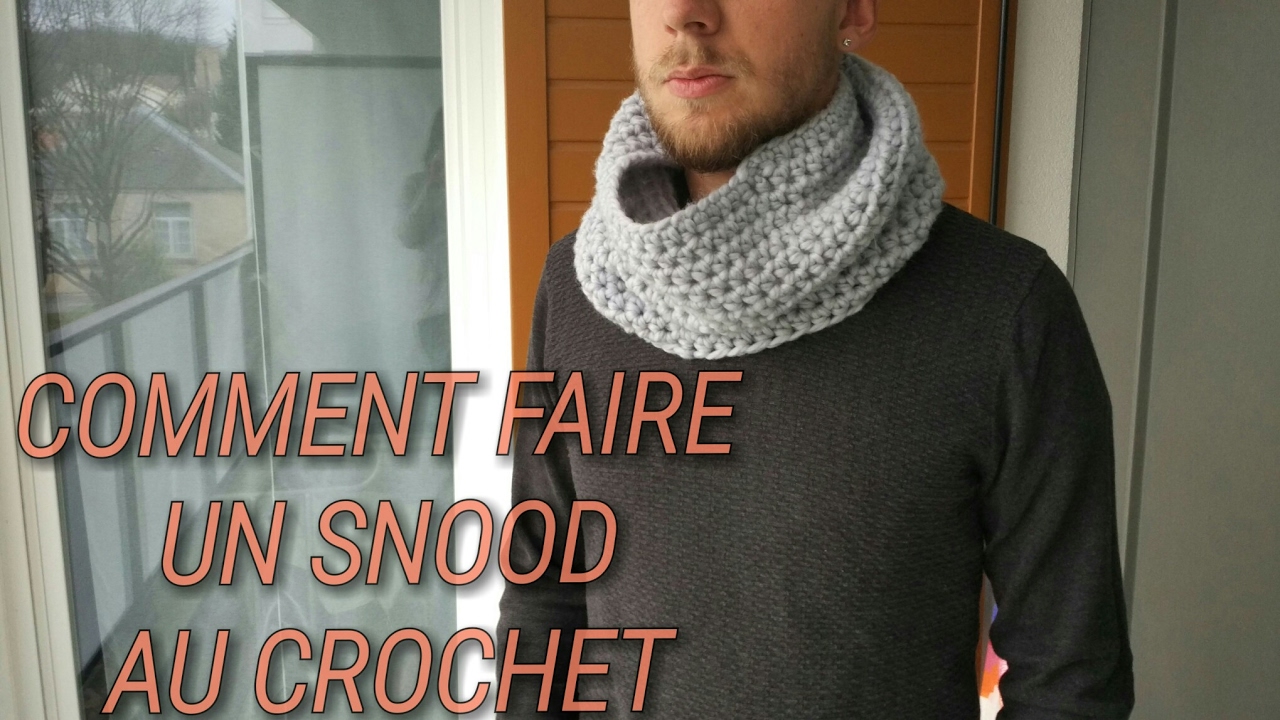 Comment faire son propre snood au crochet - Niveau débutant 