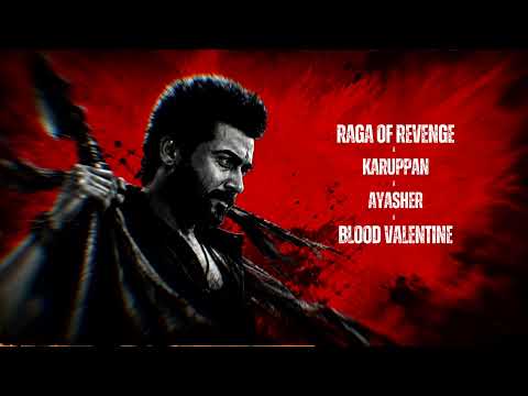RAGA OF REVENGE × KARUPPAN × AYASHER × BLOOD VALENTINE | HARRYN | DARREL. J. P | HRISHIKESH | AMAL 