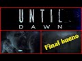UNTIL DAWN 🎮 / EL MEJOR FINAL, TODOS SOBREVIVEN 🏆