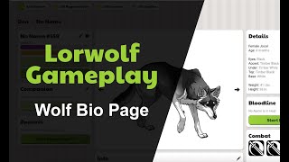 Lorwolf Gameplay - Wolf Bio Page