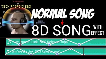 HOW TO MAKE 8D music SOUND EFFECT S | Kine master| TECH Android 360 | ABDUL