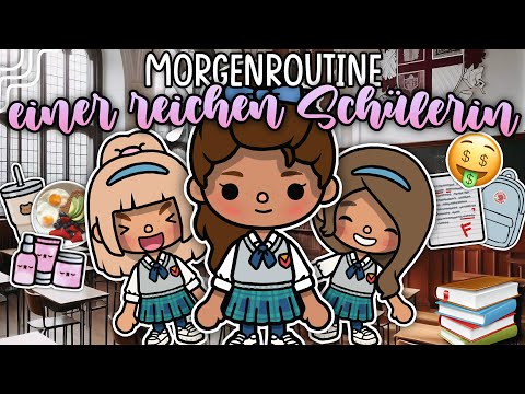 MORGENROUTINE EINER REICHEN SCHÜLERIN 🤑🏫 | AESTHETIC ROUTINE / GESCHICHTE | TOCA BOCA STORY DEUTSCH