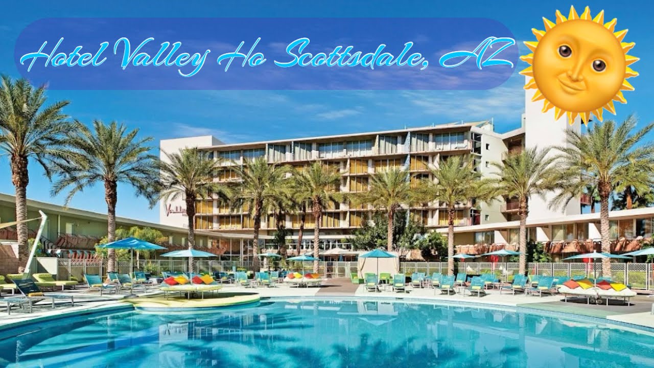 Experience Hotel Valley Ho in Scottsdale, Arizona YouTube
