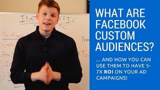 What Are Facebook Custom Audiences? ... And How You Can DOUBLE Your ROI On Your Facebook Ad Campaign