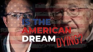 Is The American Dream, Dying?; Noam Chomsky's 'Requiem of a Dream' Reaction by Mckensy Long 2,065 views 1 month ago 1 hour, 3 minutes
