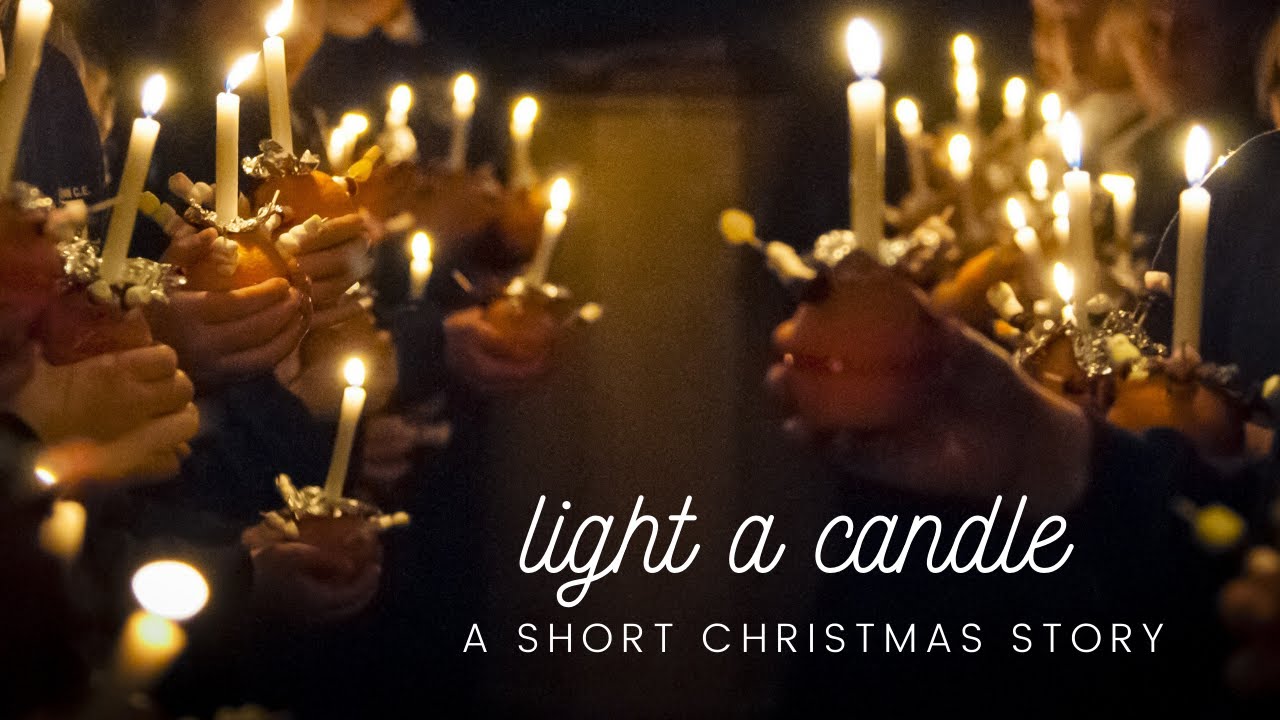 Light a Candle A Christmas Story YouTube