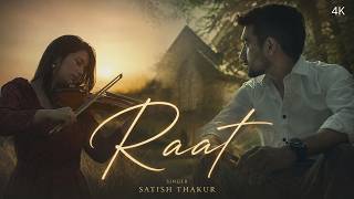 Raat – Satish Thakur