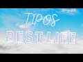 Tipos  best life official visualizer