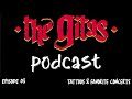 The Gitas Podcast - Episode 03 - Tattoos &amp; Favorite Shows