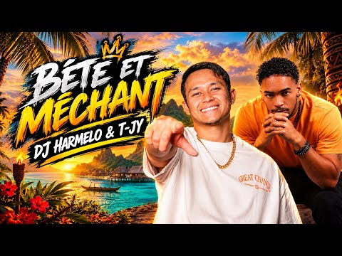 DJ HARMELO & T-JY - BÊTE ET MÉCHANT 2026