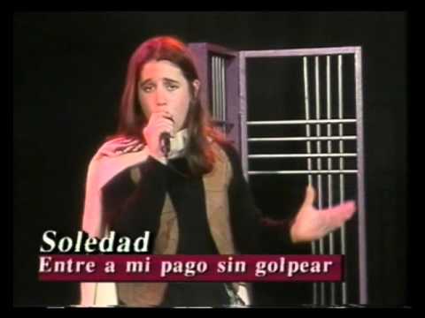 Soledad - Entra a mi pago sin golpear  (1996)