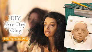 How to Make a BJD Doll from Air-Dry Clay (No Oven, No Problem!)