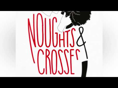 Noughts And Crosses