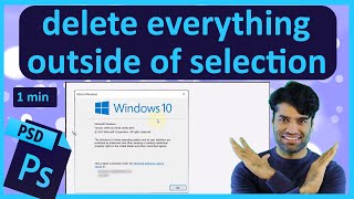How to delete everything outside of selection Photoshop
