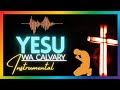 рџЋ WEWE WAWEZA YESU WA CALVARY Swahili Praise Instrumental Beat 30 Minutes Of Joyous Praise рџЋ рџЋ WEWE WAWEZA YESU WA CALVARY Swahili Praise Instrumental Beat 30 Minutes Of Joyous Praise рџЋ