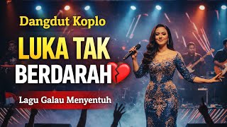 LUKA TAK BERDARAH | Dangdut Koplo Pantura Paling Menyentuh 2026 | Lagu Dangdut Terbaru Viral TikTok