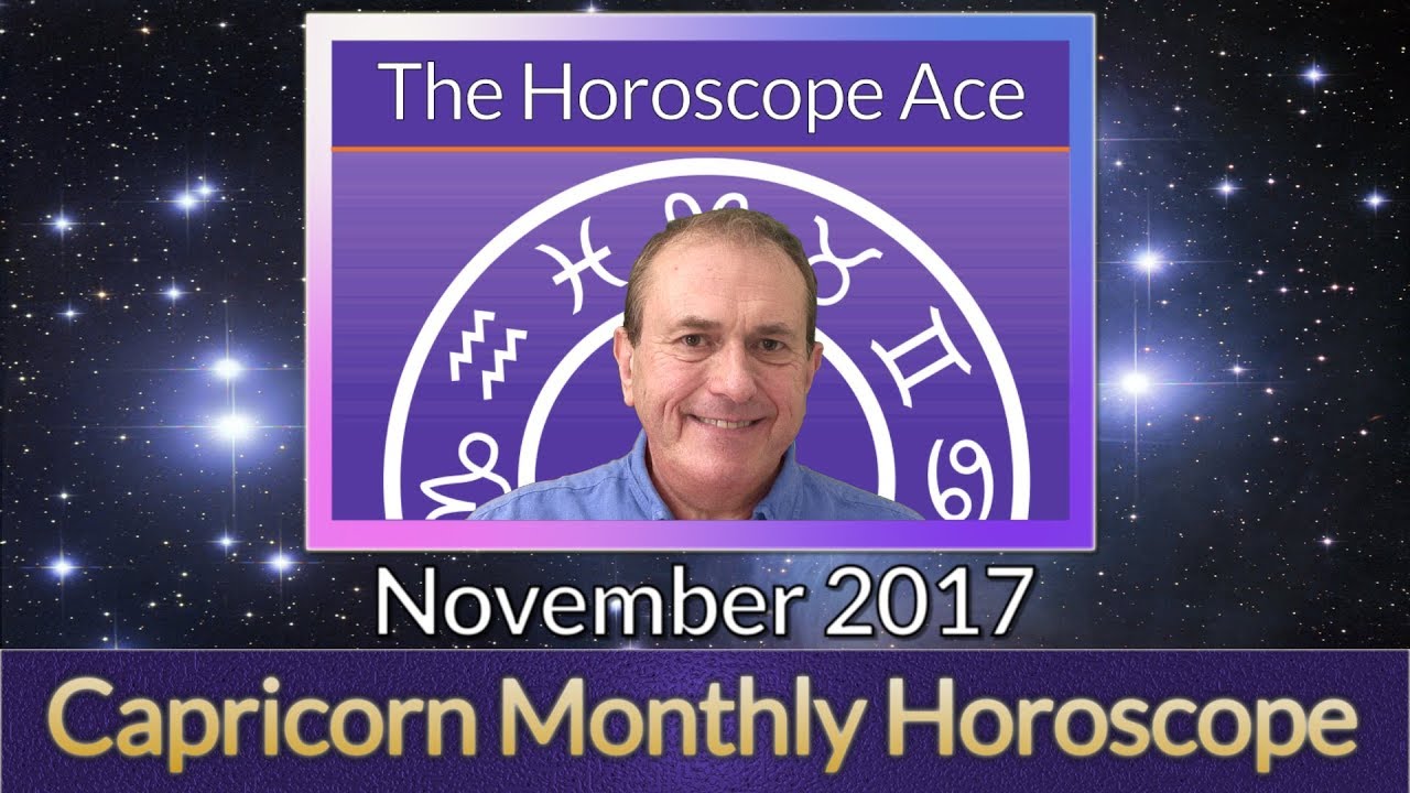Capricorn November 2017 Horoscope