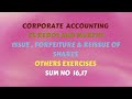 Corporate Accounting TS Reddy & Murthy Issue, Forfeiture & Reissue of Shares Other Exercises Sums