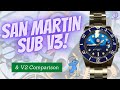 San Martin Submariner V3 | Better than V2?