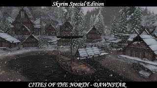 Skyrim SE - Mod: Cities of the North - Dawnstar