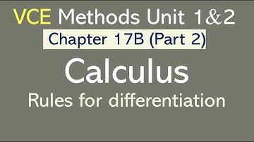 Calculus: Rules for differentiation | Chapter 17B (pt.2) | VCE Unit 1&2 Maths Methods
