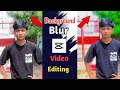 How To Blur The Background Of A Video 🔥Apne Video Ke Background Ko Blur Kaise Kare 😱 