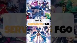 TOP 10 SERVANTS FGO #fgo #anime #fyp #top #otaku #waifu #games