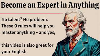 How to Become an Expert in Anything || Learn English Through Motivational Lesson 🔥 || Graded Reader
