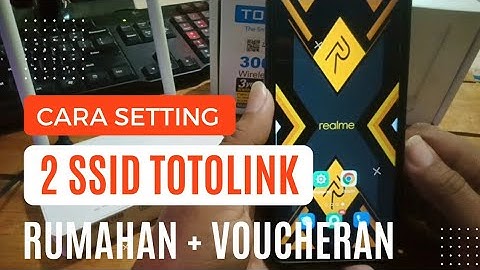 Cara setting 2 SSID TOTOLINK N355RT