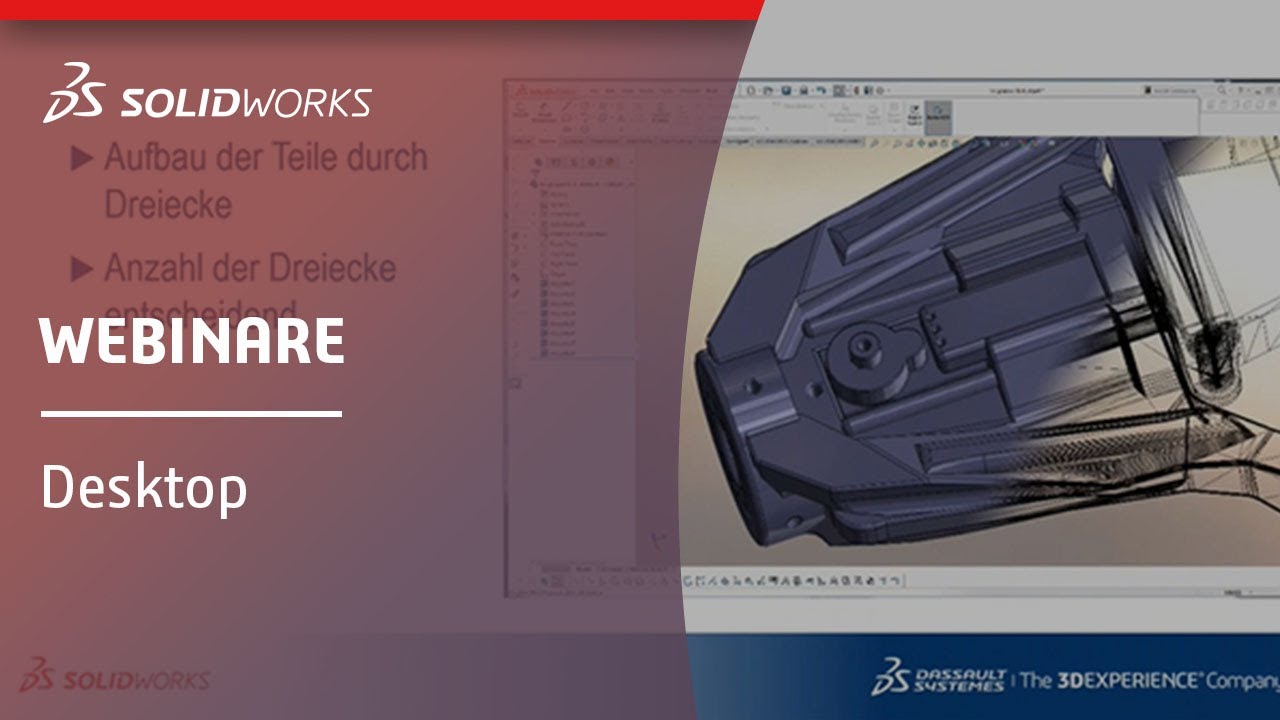 SOLIDWORKS 2020 Webinar: Größtmögliche Performance - große Baugruppen ...