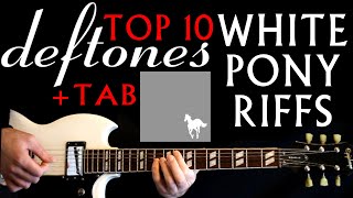 TOP 10 Deftones White Pony Riffs Guitar Lesson / Guitar Tabs / Tutorial / Guitar Chords / Cover