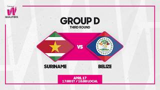 Suriname vs Belize | 2025/26 Concacaf W Qualifiers