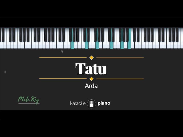 Tatu (MALE KEY) Arda (KARAOKE PIANO) class=