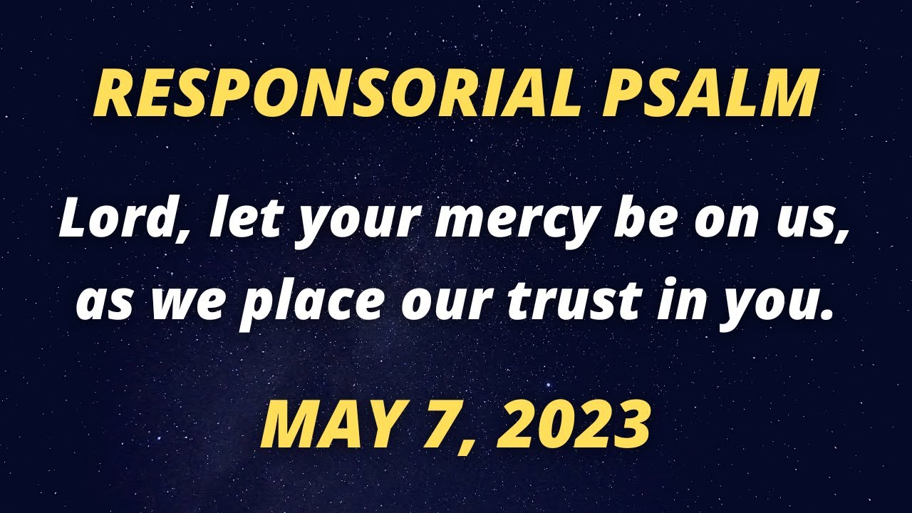 Responsorial Psalm May 7, 2023 (Fifth Sunday of Easter) YouTube