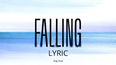 Falling (Original Song: Harry Styles) by JK of BTS (Lyrics)