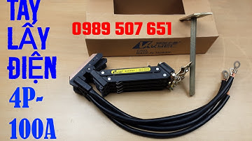 tay lay dien cau truc 4p 100a, choi tiep dien 4p-100a cho cau truc, tay lay dien hieu kyec 4p-100a