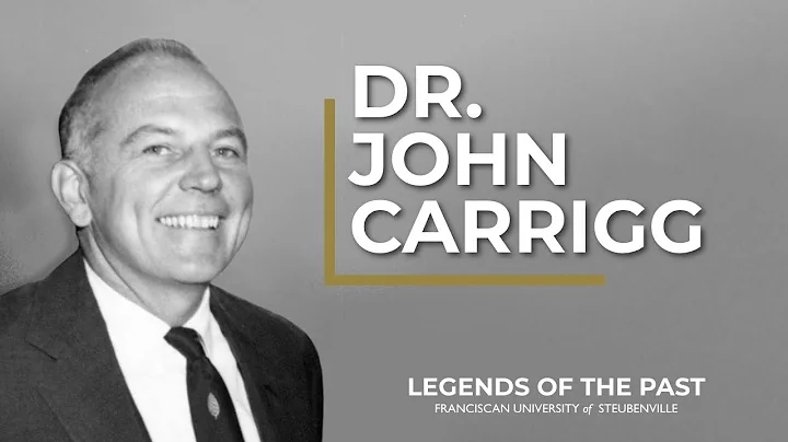 Dr. John Carrigg | Legends of the Past | Francisca...