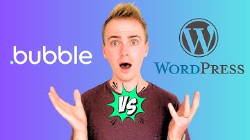Bubble vs WordPress - Expert In-Depth Comparison - What to choose?