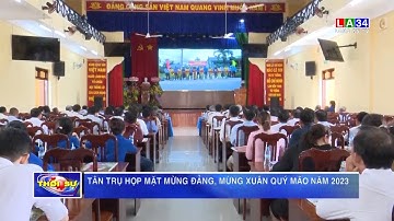 Tân Trụ Họp mặt mừng Đảng, mừng Xuân Quý Mão năm 2023 I LONG AN TV