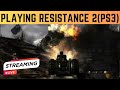 Resistance 2 getting most of the trophy, ps3 &amp; some uncharted 4 multiplayer
