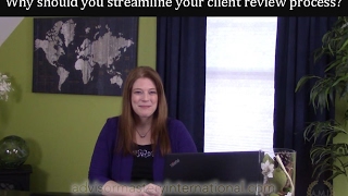 Why should you streamline your client review process?