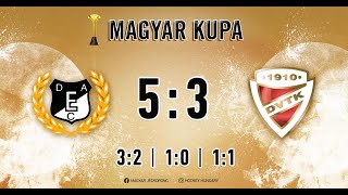 Gólösszefoglaló - MK 12 - DEAC - DVTK Jegesmedvék 5:3 20220122