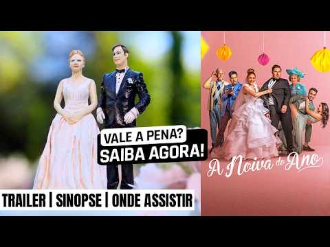 A Noiva do Ano | Trailer e detalhes de onde ver