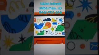 tablit infantil kid cor laranja com controle parental 6GB de Ram saiba mais...ID BAM-PKF-APB