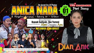 🔴 LIVE ANICA NADA (DIAN ANIC) | SIANG RABU, 01 JUNI 2022 |  KACEP | BONGAS | INDRAMAYU