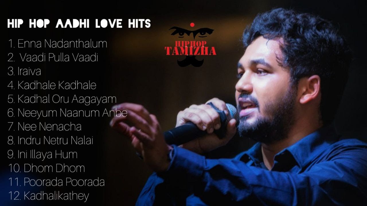 Hip Hop Tamizha Love hits  Top 12 Songs  Tamil Jukebox  Love Failure Songs   hiphop