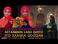 Gabadha Dareenka Badan Astaaamaha Lagu Garto Iyo Xaaska Ninkeeda Ku Kalsoon